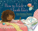 How to Trick the Tooth Fairy Book