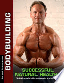 Bodybuilding   Successful  Natural  Healthy Book