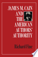 James M. Cain and the American Authors' Authority