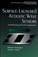Surface-Launched Acoustic Wave Sensors