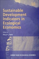 Sustainable Development Indicators in Ecological Economics