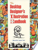 The Desktop Designer s Illustration Handbook
