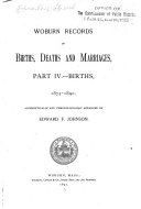 Woburn Records of Births, Deaths, Marriages, and Marriage Intentions, from 1640 to 1900