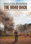 The Road Back / Возвращение. Книга для чтения на английском языке Pdf/ePub eBook
