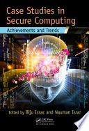 Case Studies in Secure Computing Book