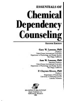 Essentials of Chemical Dependency Counseling Book