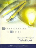 Understanding by Design Professional Development Workbook Book