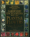 The Royal Horticultural Society Gardeners  Encyclopedia of Plants and Flowers Book