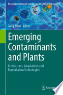Emerging Contaminants and Plants