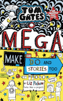 Pdf Tom Gates: Mega Make and Do and Stories Too! Telecharger