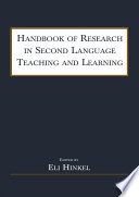 Handbook of Research in Second Language Teaching and Learning Book