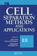 Cell Separation Methods and Applications
