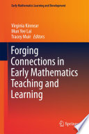 Forging Connections in Early Mathematics Teaching and Learning Book