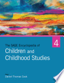 The SAGE Encyclopedia of Children and Childhood Studies Book