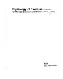Physiology of Exercise for Physical Education and Athletics