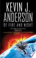 Of Fire and Night PDF Book By Kevin J. Anderson