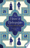 The House at Bishopsgate