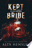 Kept Bride  The Secret Bride Series  Book Two 