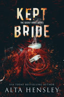 Kept Bride (The Secret Bride Series, Book Two) Pdf/ePub eBook