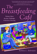 The Breastfeeding Café