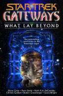 Gateways Book Seven  What Lay Beyond