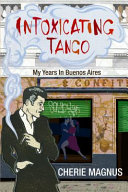 Intoxicating Tango