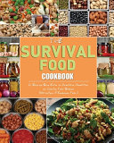 The Survival Food Cookbook Book
