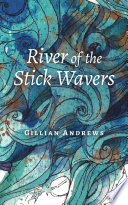 River of the Stick Wavers Book