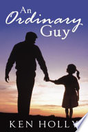 An Ordinary Guy PDF Book By Ken Holly