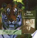 Jim Corbett : The Hunter Conservationist PDF Book By Reeta Dutta Gupta