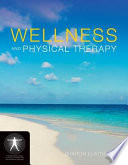Wellness and Physical Therapy Book