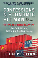 Confessions of an Economic Hit Man  3rd Edition