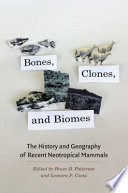 Bones  Clones  and Biomes