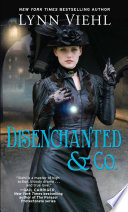 Disenchanted & Co.