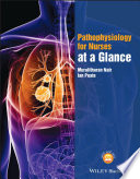Pathophysiology for Nurses at a Glance Book