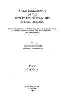 A New Bibliography of the Literatures of Spain and Spanish America