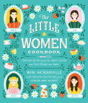 The Little Women Cookbook Pdf/ePub eBook