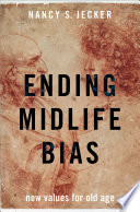 Ending Midlife Bias