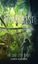 Into the Rainforest Book