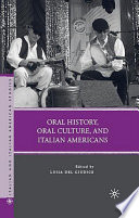 Oral History  Oral Culture  and Italian Americans