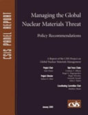 Managing the Global Nuclear Materials Threat