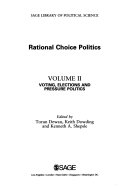 Rational Choice Politics  Voting  elections and pressure politics