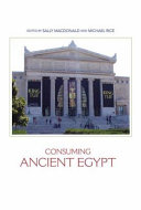 CONSUMING ANCIENT EGYPT