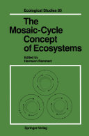The Mosaic Cycle Concept of Ecosystems