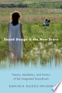 Sound Design Is the New Score