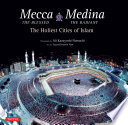 Mecca the Blessed   Medina the Radiant  Bilingual 