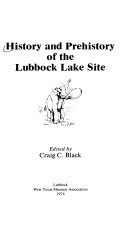 History and Prehistory of the Lubbock Lake Site