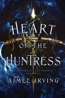 Heart of the Huntress