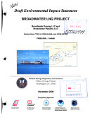 Broadwater LNG Project, Broadwater Energy LLC and Broadwater Pipeline LLC, Docket Nos. PF05-4, CP06-54-000, and CP06-55-000