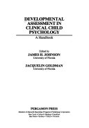 Developmental Assessment in Clinical Child Psychology